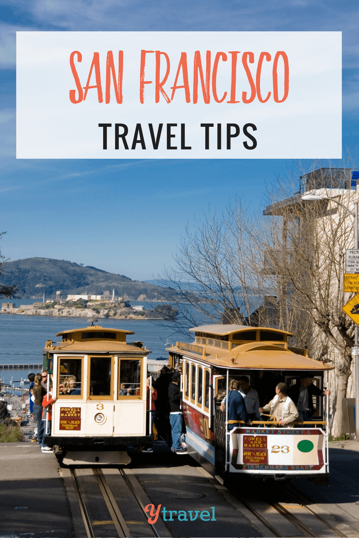 San Fransisco travel tips - insider tips on what to do, see, eat, stay and more!
