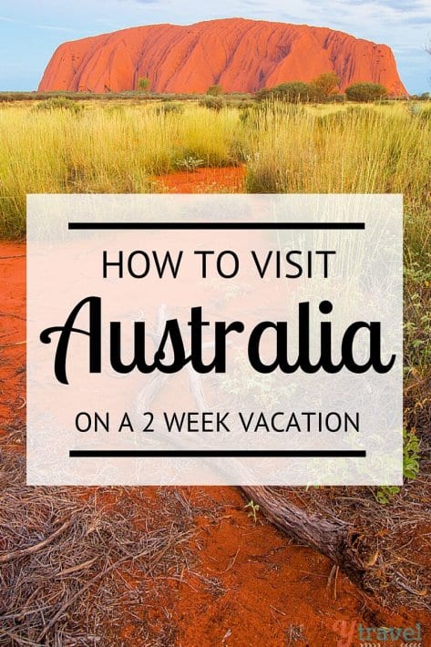 Tips for visiting Australia on a 2 week vacation