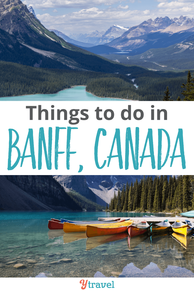 Insiders Guide on things to do in Banff. Where to eat, sleep, explore and so much more!