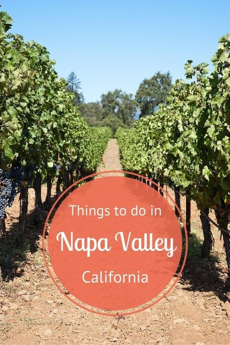 Things to do in Napa Valley, California