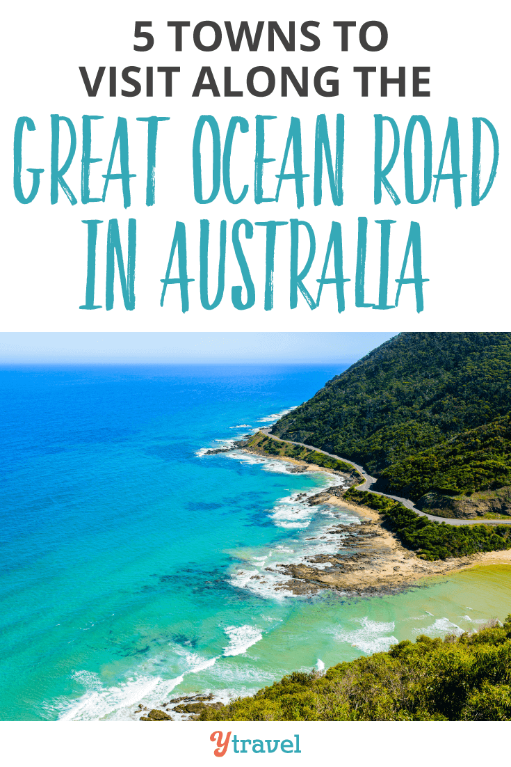 5 Towns to Visit Along the Great Ocean Road in Australia.
