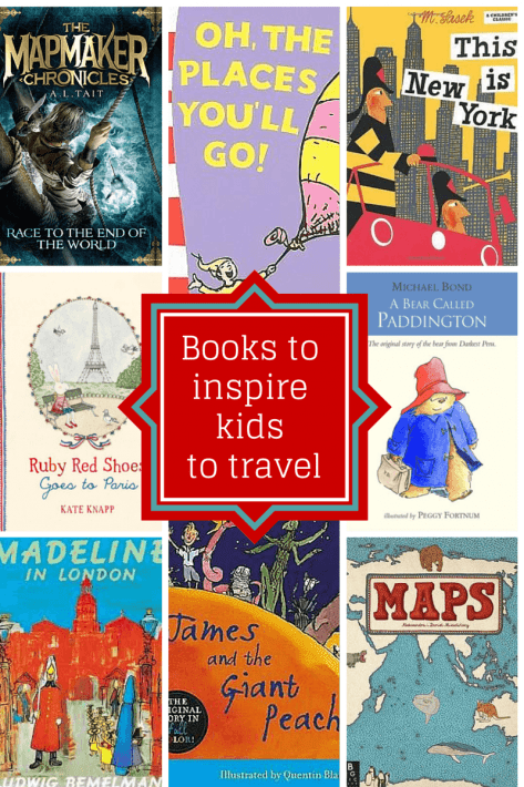 14 books to inspire kids to travel