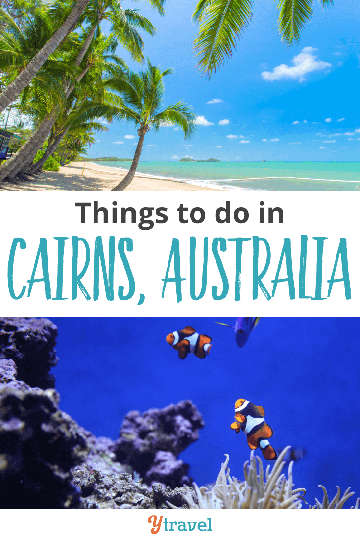 Our Tips for Things to Do successful  Cairns, Australia.