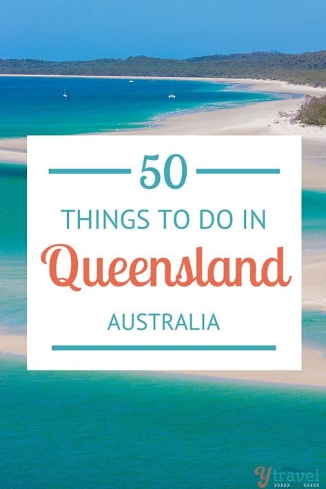 50 things to do in Queensland, Australia
