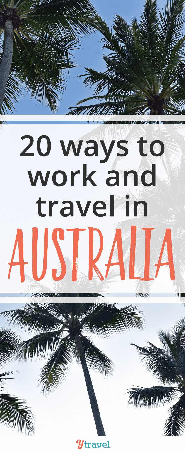 Traveling in Australia can be hard on the pocketbook. We've come up with 20 ways to work and travel in Australia that can help turn your travel dreams into reality.