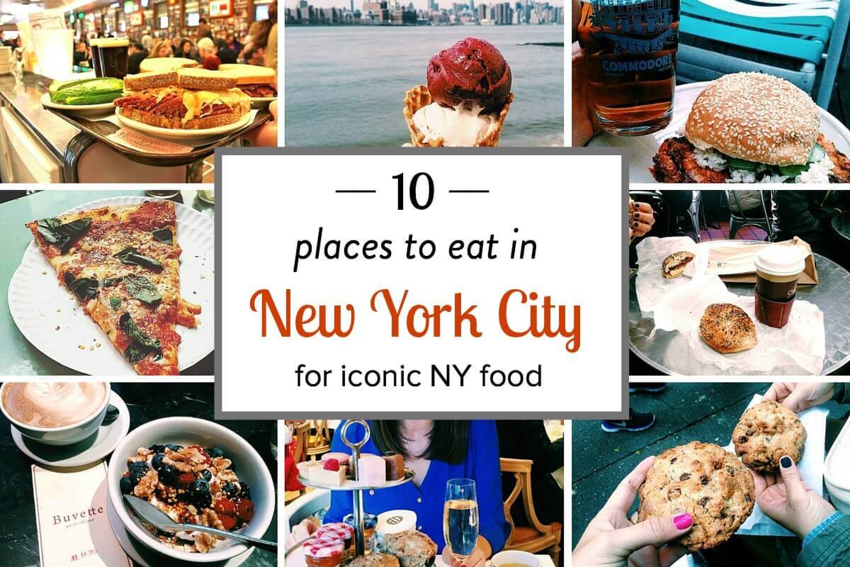 10 Iconic Places to Eat in NYC