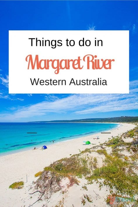 Best things to do in Margaret River with or without kids