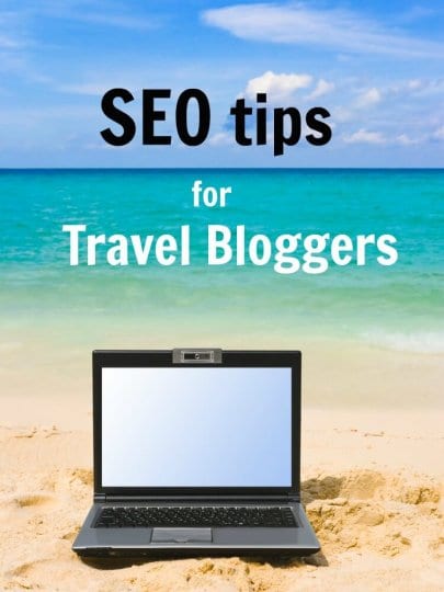 Travel blogging tips. 3 SEO mistakes to avoid. 