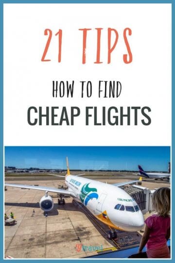 These 21 tips will show you how to find cheap flights to anywhere in the world. Plus discover the best websites for booking flights online!