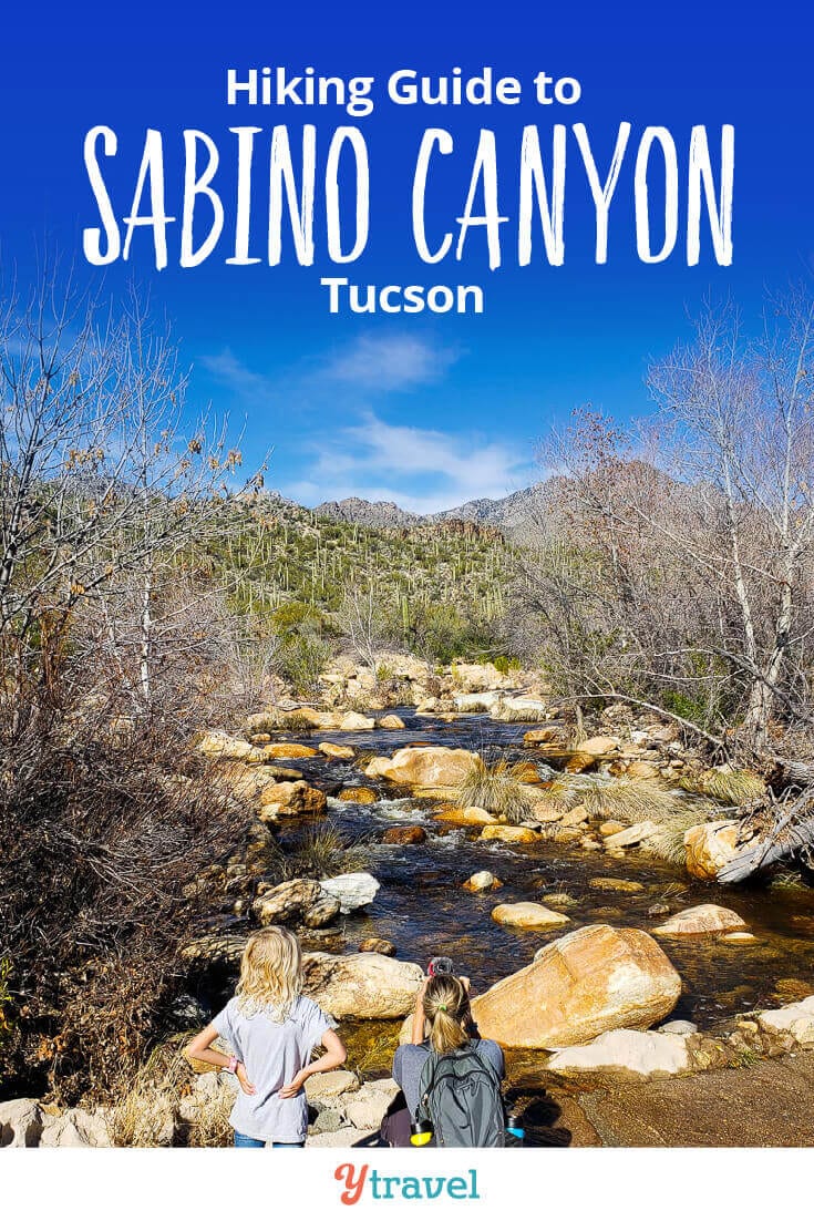 Guide to Sabino Canyon, Tucson. If you love hiking, this is one of the best places in Arizona. See our guide inside for tips on hiking trails and places to stay in Tucson.