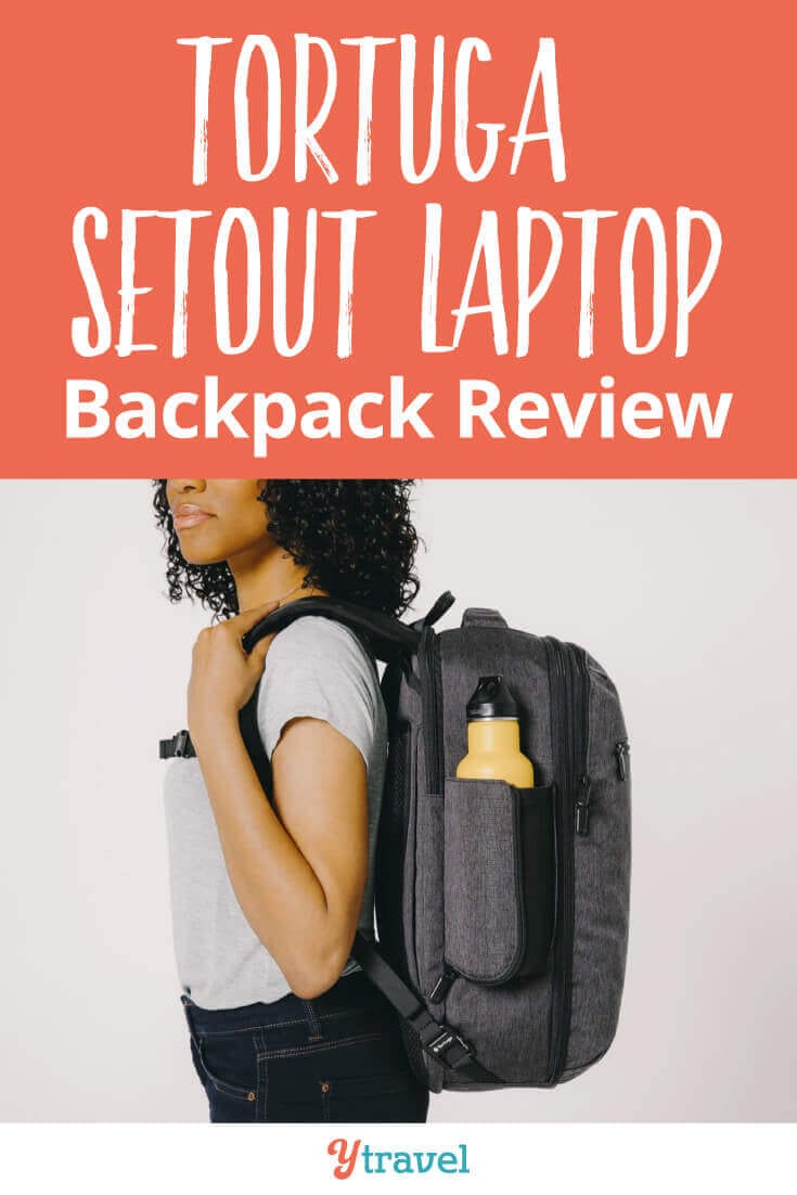 Best Laptop Backpack For Travel -Tortuga Setout Review