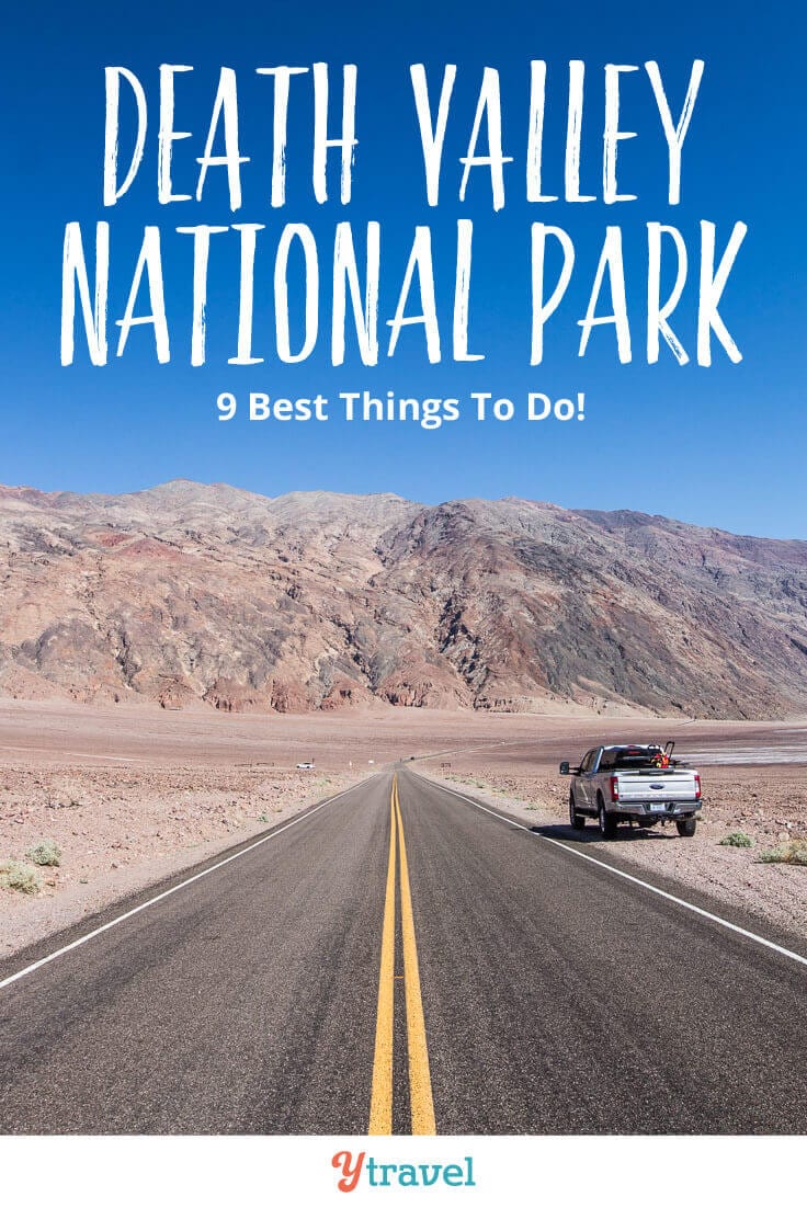Planning to visit Death Valley? Here are 9 incredible things to do in Death Valley National Park. This is one of the best National Parks in California. See blog post for tips on what to see, how to get there, and where to stay. Don't visit California and Death Valley NP until you have read this road trips guide for an awesome National Park vacation to Death Valley California.