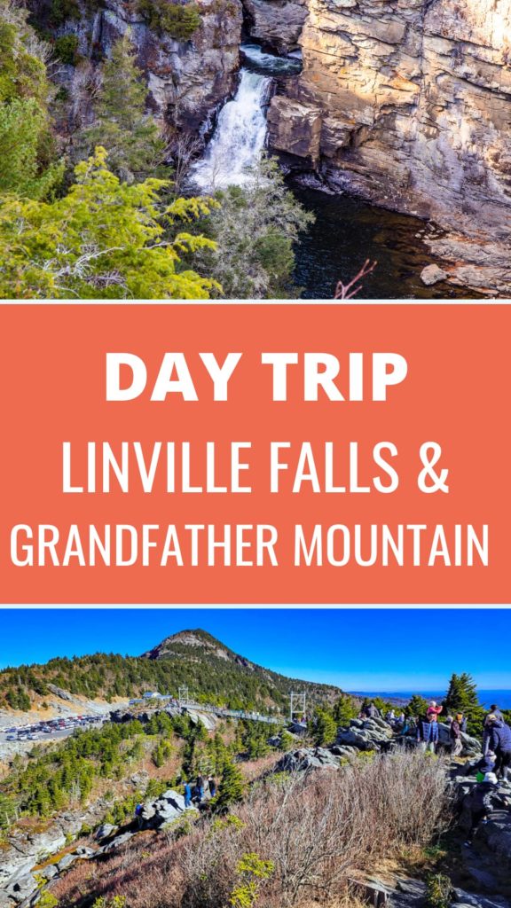 Grandfather Mountain & Linville Falls:  A Day Trip On The Blue Ridge Parkway