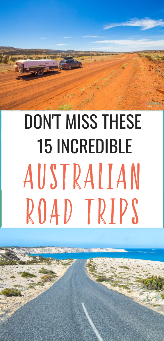 best road trips around australia